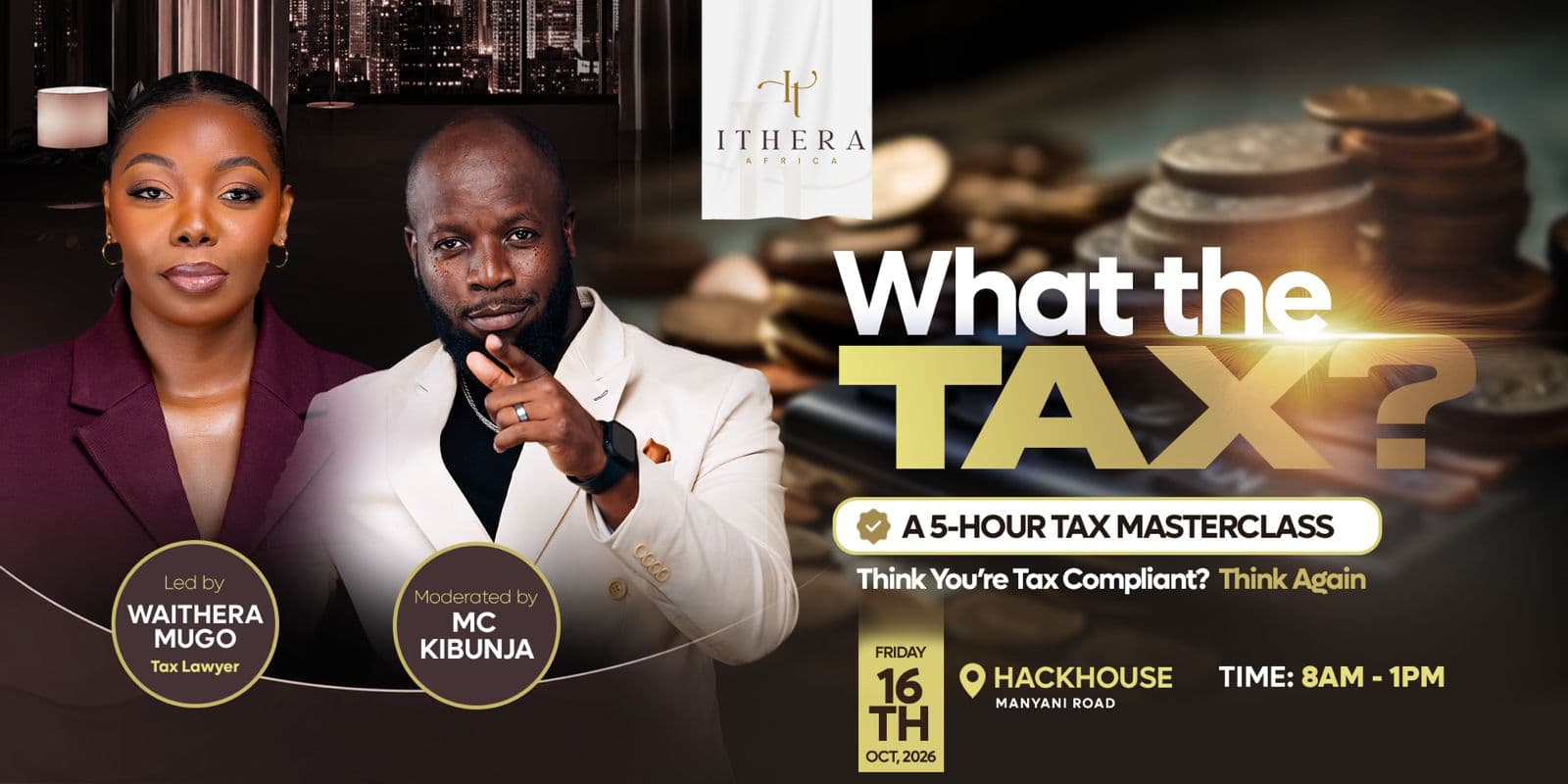 WHAT THE TAX? A 5-HOUR MASTERCLASS